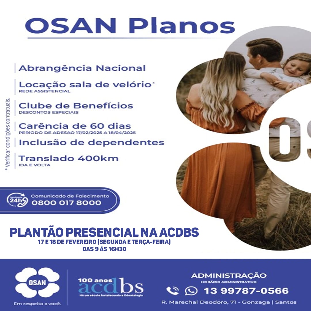 OSAN fará plantão para esclarecer associados da ACDBS na segunda e terça-feira (17 e 18/02) na Sede